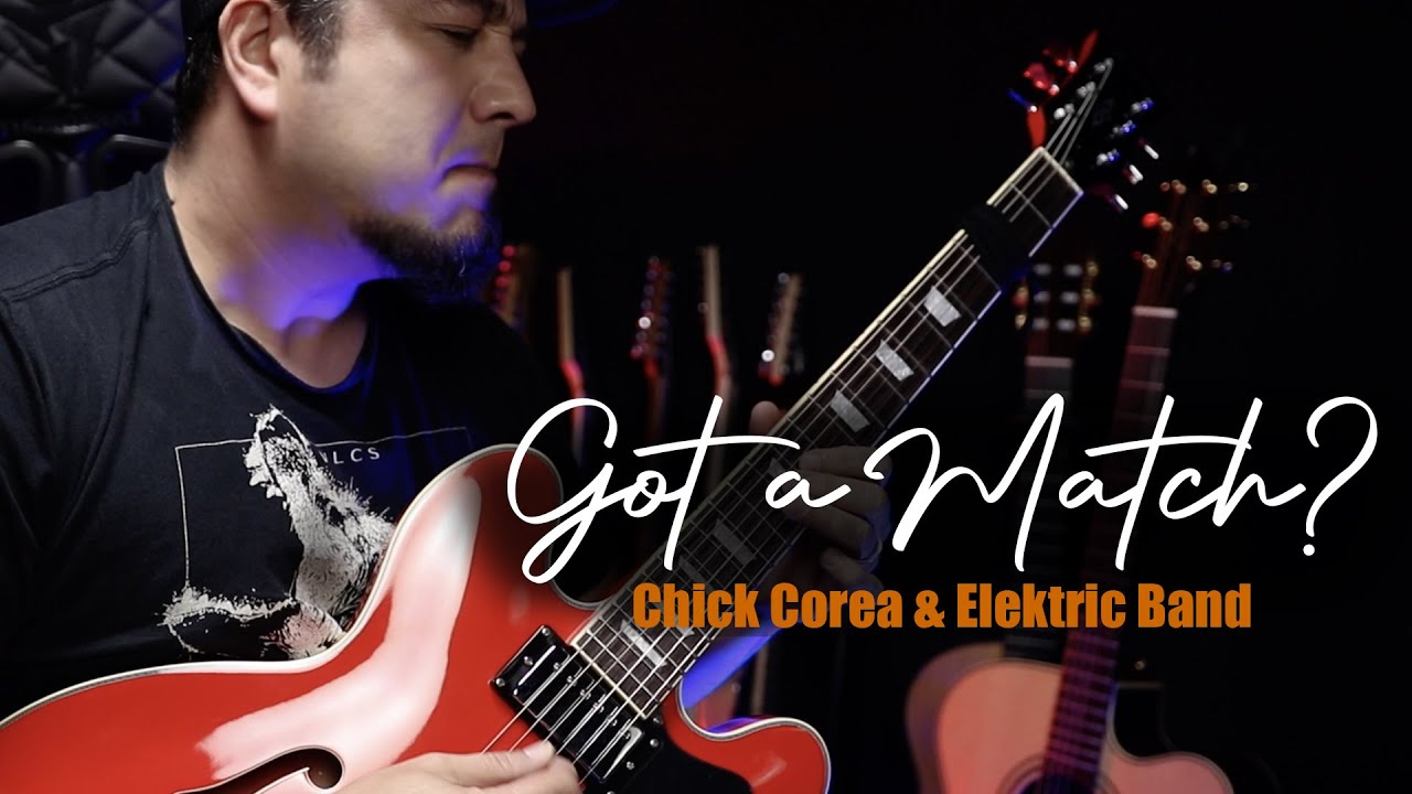 Chick Corea & Elektric Band - Got a Match? - Gustavo Guerra