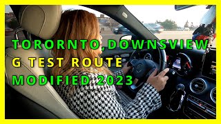 DOWNSVIEW G TEST ROUTE MODIFIED 2023