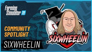 Community Spotlight w/ Sixwheelin'