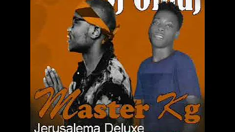 Master Kg Jerusalema Deluxe Álbum {DJ OLADJ MIX} 2020