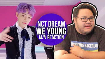 NCT DREAM - WE YOUNG - MV REACTION [MORE LIKE WE GOOD!!!]