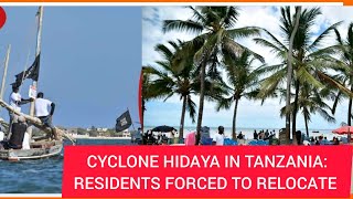 CYCLONE HIDAYA In Tanzania || Tension High at the Coastal areas of TANZANIA as CYCLONE HIDAYA nears