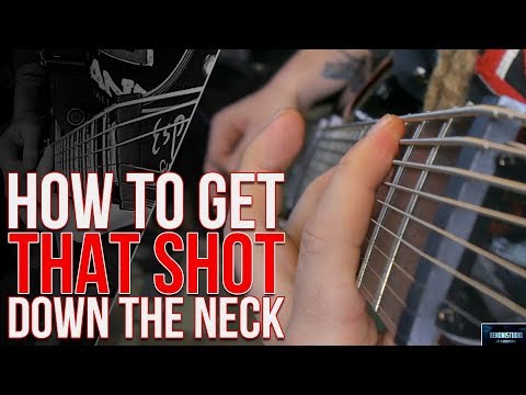 HOW TO GET THAT SHOT | DOWN THE {GUITAR} NECK {FRETBOARD}