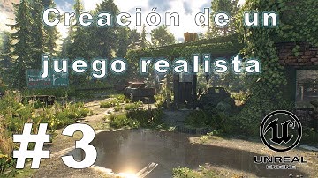 #3. Unreal Engine 4. Creación de un juego realista. Movimientos Jugador.