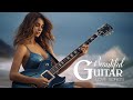 ROMANTIC GUITAR MUSIC - Top 100 Legendary Instrumental Guitar Love Songs Of All Time