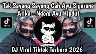 NDORO AYU HIPDUT - COVER || TAK SAYANG SAYANG CAH AYU SIGARANE ATIKU VIRAL TIKTOK TERBARU