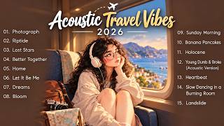 🛣️ Open Road Vibes 🎸 Best Soft English Songs 2026 | Freedom, Peace & Good Vibes screenshot 4