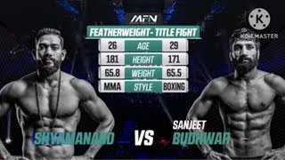 mfn 13 Sanjeet budhwar vs Shyamanand Title fight #maibaadalhu #indianmma