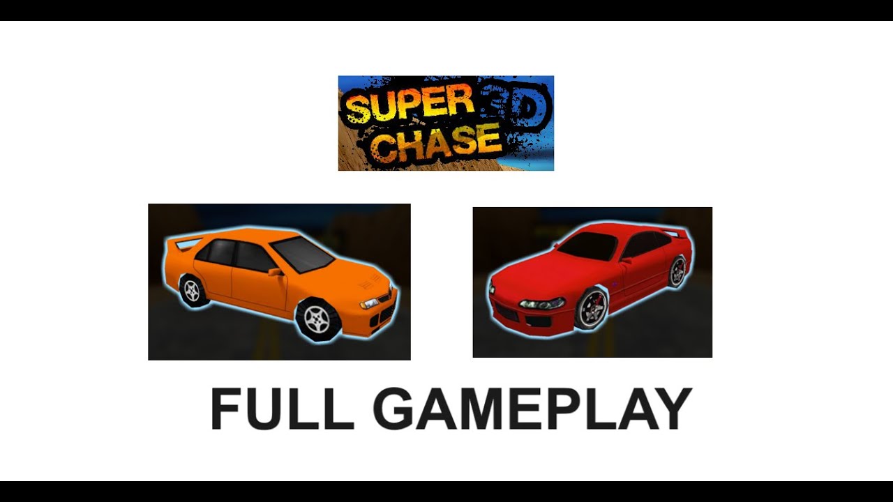 Super Chase 3D Full Gameplay