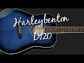 One of Harley Bentons cheapest guitars!! The D120.. any good?