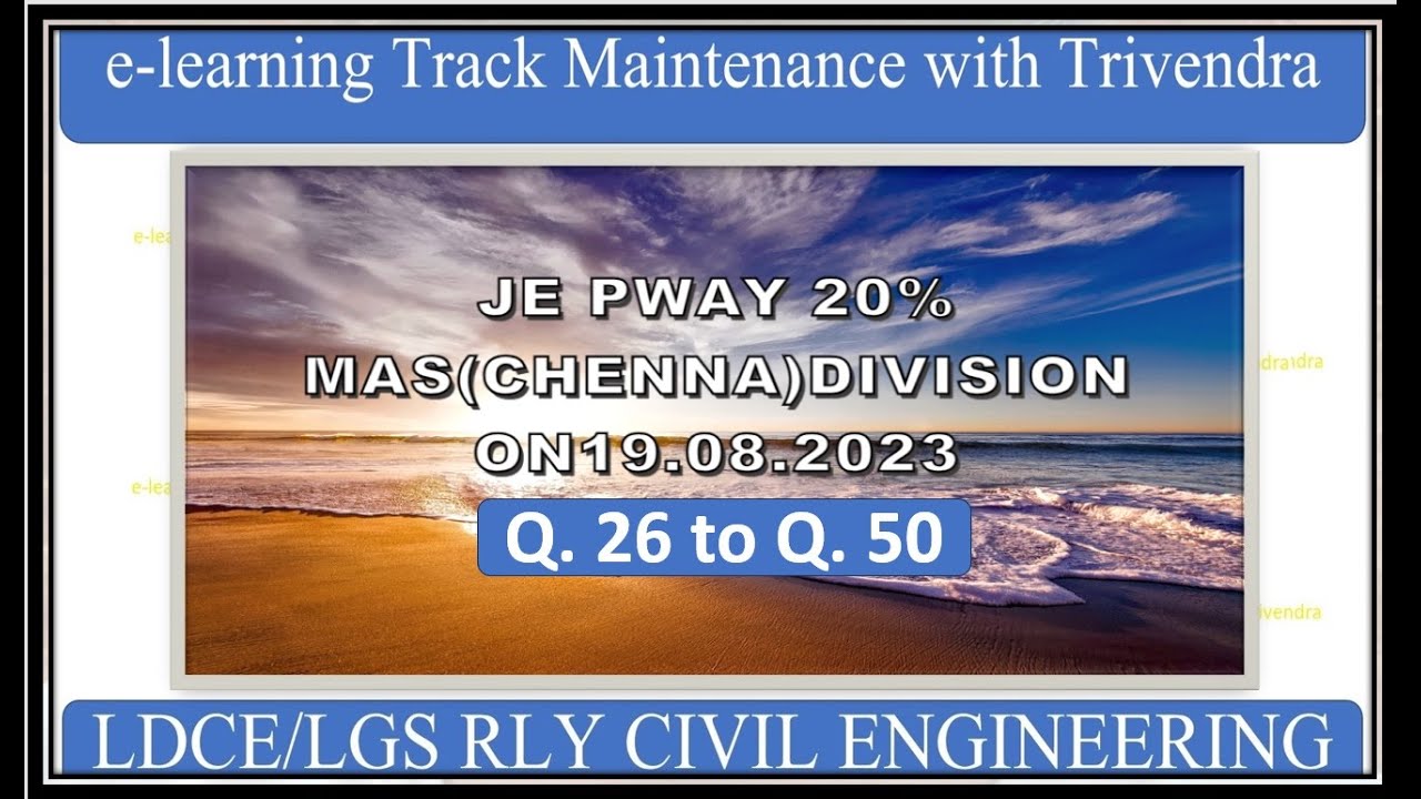 Q 26 To Q 50 Solution Of JE 20 Pro MAS Chennai Division Exam q-26-to-q-50-solution-of-je-20-pro-mas-chennai-division-exam