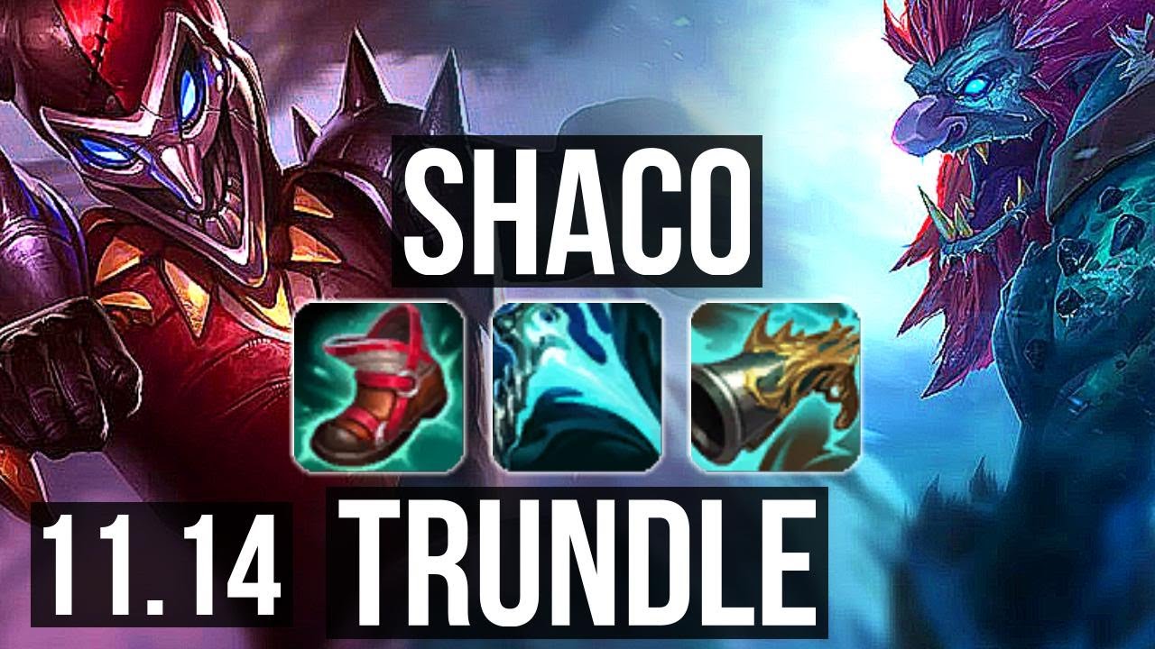 SHACO vs TRUNDLE (JUNGLE) | 5/0/8, 1300+ games, 1.1M mastery | KR Master | v11.14