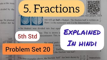 5th Std - Mathematics - Chapter 5 fractions problem set 20 solved and explained in hindi - Class 5