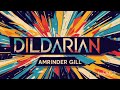DILDARIAN ❣️|ft.amrinder gill|HEART TOUCHING SONG❤️♥️🔥