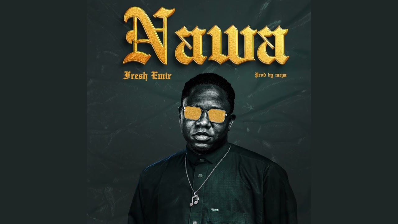 Fresh Emir - Nawa (Audio)