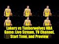Lakers vs Timberwolves NBA Game: Live Stream, TV Channel, Start Time, and Preview