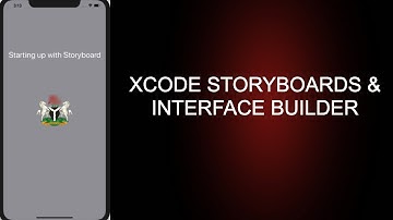 XCODE STORYBOARD AND INTERFACE BUILDER