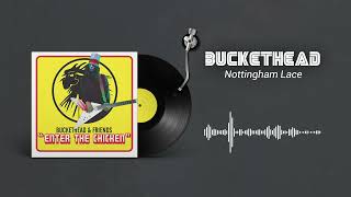 Buckethead "Nottingham Lace" (Vinylized)