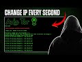Change Your IP Every Second !! | Fully Anonymous | CodeGrills