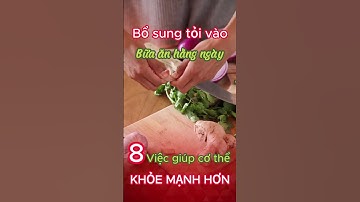 8 việc giúp cơ thể khoẻ hơn mỗi ngày - Ds Đại Minh #shorts #dsdaiminh #suckhoe #loikhuyen