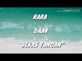 BRAVO... RARA DAA4 "BEKAS TANGAN" LIRIK..