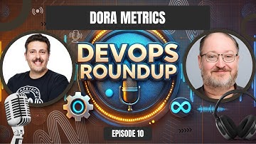What are Good DevOps Metrics - DORA