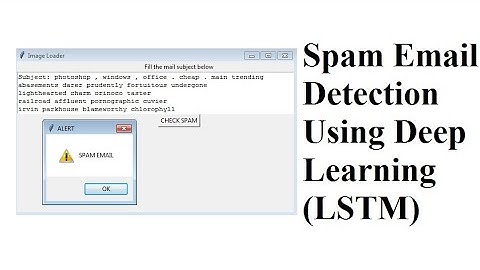 SPAM MAIL DETECTION USING DEEP LEARNING