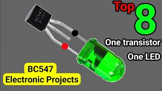 Top 8 Simple (BC547) Electronics Projects Anyone Can Make in 2026