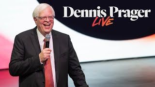 Dennis Prager Live