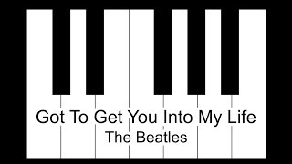 Video thumbnail of "Got To Get You Into My Life - The Beatles Piano Tutorial"