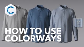 How to use Colorways | CLO Feature Deep Dive