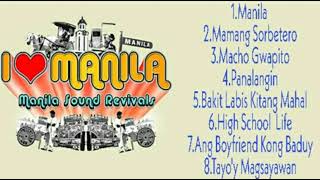 The Best Of Manila Sound Revivals I❤Manila Sounds
