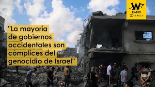 La mayoria de los gobiernos occidentales son complices del genocidio de Israel p