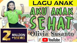 Aku Anak Sehat Tubuhku Kuat - artis Olivia Susanto #LAGUANAK #shorts #tiktok