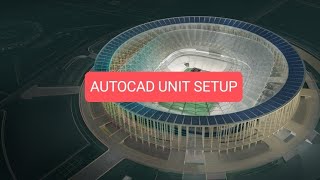 AUTOCAD UNIT SETUP || #autocad