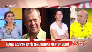 Yönetmen Kemal Uzun'u öldüren oyuncu mektup yazdı!