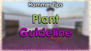 HammerTips | Plant Guideline