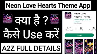 Neon Love Hearts Theme App Kaise Use Kare !! How To Use Neon Love Hearts Theme App screenshot 1