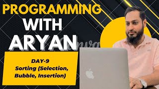 day 9 Sorting(Selection, Bubble, Insertion)