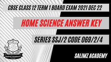 CBSE Class 12 Term 1 Home Science Answer Key Series SSJ/2 Set 4 Code 069/2/4 on 22 Dec