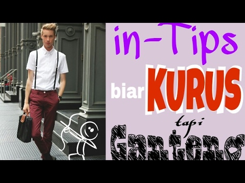 Tips Berpakaian Untuk Cowok Berbadan Kurus  Doovi