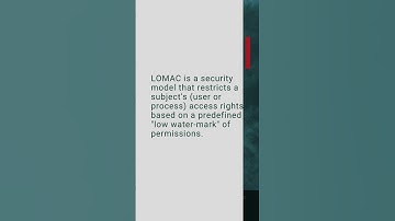 Low Water-Mark Mandatory Access Control (LOMAC), Cybersecurity Mini Dictionary #shorts