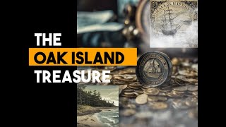 The Mystery Of Oak Island
