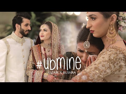 Bushra X Uzair Wedding Highlights #UBmine // TWSF