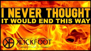 I Never Thought it Would End This Way (Official Music Video 2021)