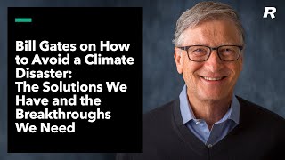 Celebrity Bill Gates on "How to Avoid a Climate Disaster: The Solutions We Have and the Breakthroughs We Need" Profile