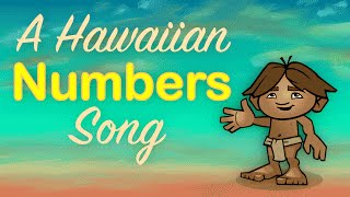 A Hawaiian Language Numbers Song - 1 to 10