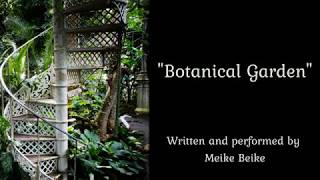 Botanical Garden - original song