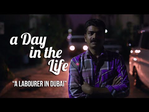 city guidelines A Day In The Life Of… A Labourer in Dubai