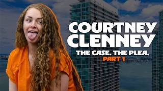 Florida v. Courtney Clenney - The Case. The Plea. 💥 Part 1